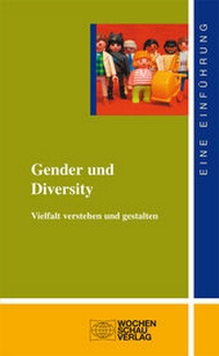 Enlarge image Cover: Gender und Diversity - Wochenschau Verlag