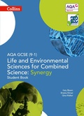 Cover: AQA GCSE Life and Environmental Sciences for Combined Science: Synergy 9-1 Student Book - Collins