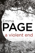Cover: A Violent End - HarperCollins