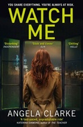 Cover: Watch Me - AVON, a division of HarperCollins Publishers Ltd