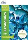 Cover: AQA A-level Economics Practice Test Papers - Letts Educational