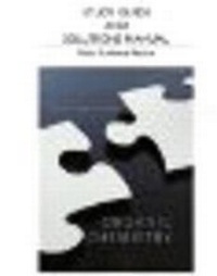 Bild vergrößern Bild: Student Study Guide and Solutions Manual for Organic Chemistry - Pearson
