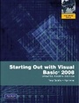 Cover: Starting Out With Visual Basic 2008 Update - Pearson