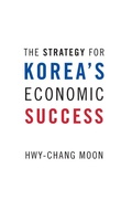 Cover: The Strategy for Korea's Economic Success - Oxford University Press Inc
