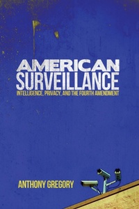 Abbildung von: American Surveillance - University of Wisconsin Press