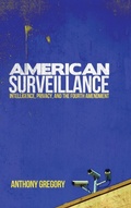 Cover: American Surveillance - University of Wisconsin Press