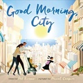 Cover: Good Morning, City - Farrar, Straus & Giroux Inc