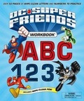 Cover: DC Super Friends Workbook ABC 123 - Farrar, Straus and Giroux (BYR)