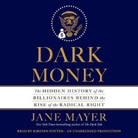 Enlarge image Cover: Dark Money - Random House US Audio