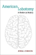 Cover: American Lobotomy - The University of Michigan Press