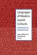 Cover: Languages of Modern Jewish Cultures - The University of Michigan Press