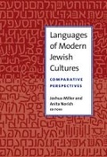 Cover: Languages of Modern Jewish Cultures - The University of Michigan Press