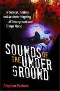 Enlarge image Cover: Sounds of the Underground - The University of Michigan Press