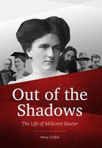 Enlarge image Cover: Out of the Shadows - The Life of Millicent Baxter - PenPublishing