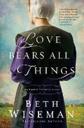 Cover: Love Bears All Things - Thomas Nelson Publishers