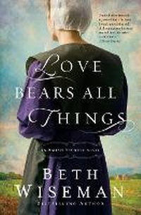 Enlarge image Cover: Love Bears All Things - Thomas Nelson Publishers