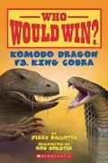 Cover: Komodo Dragon vs. King Cobra - Scholastic US