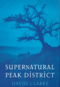 Abbildung von: Supernatural Peak District - Robert Hale Ltd
