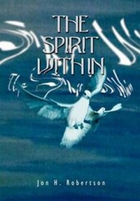 Enlarge image Cover: The Spirit within - AuthorHouse