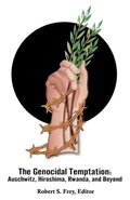 Cover: The Genocidal Temptation - University Press of America
