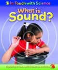 Cover: What is Sound? - Franklin Watts Ltd