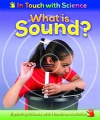 Enlarge image Cover: What is Sound? - Franklin Watts Ltd