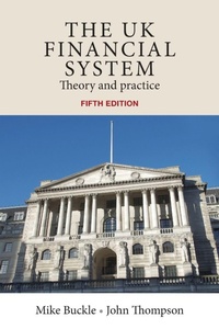 Enlarge image Cover: The Uk Financial System - Manchester University Press