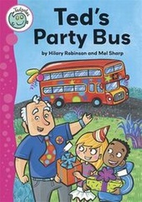 Enlarge image Cover: Ted's Party Bus - Franklin Watts Ltd
