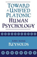 Cover: Toward a Unified Platonic Human Psychology - University Press of America