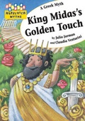 Cover: King Midas's Golden Touch - Franklin Watts Ltd