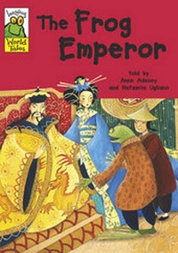 Enlarge image Cover: The Frog Emperor - Franklin Watts Ltd