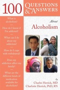Cover: 100 Questions & Answers About Alcoholism - Jones and Bartlett Publishers, Inc