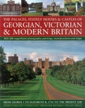 Cover: The Palaces, Stately Houses & Castles of Georgian, Victorian and Modern Britain - Hermes House
