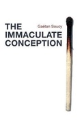 Cover: The Immaculate Conception - House of Anansi Press