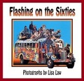 Cover: Flashing on the Sixties - Squarebooks