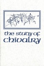 Cover: The Study of Chivalry - Medieval Institute Publications