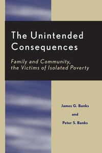 Enlarge image Cover: The Unintended Consequences - University Press of America
