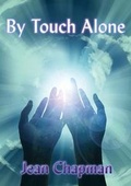 Cover: By Touch Alone - Zeus Publications