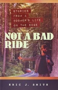 Cover: Not a Bad Ride - Eric J. Smith