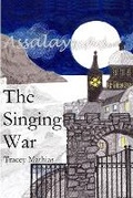 Cover: The Singing War - Canfield Dragon Press