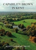 Cover: Capability Brown in Kent - Kent Gardens Trust