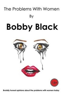 Enlarge image Cover: The Problems with Women - OMG Books Limited