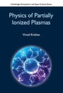 Cover: Physics of Partially Ionized Plasmas - Cambridge University Press
