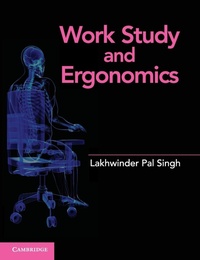 Enlarge image Cover: Work Study and Ergonomics - Cambridge University Press