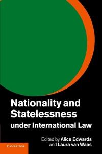 Abbildung von: Nationality and Statelessness under International Law - Cambridge University Press