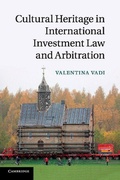 Abbildung von: Cultural Heritage in International Investment Law and Arbitration - Cambridge University Press