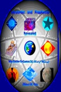 Bild: Mysteries and Prophecies Revealed-Ma Cocba Te Cuma (the Book of Wisdom) - Lulu.com