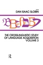 Cover: The Crosslinguistic Study of Language Acquisition - Psychology Press Ltd
