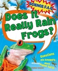 Cover: Science FAQs: Does It Really Rain Frogs? Questions and Answers about Planet Earth - Franklin Watts Ltd