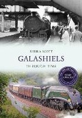 Cover: Galashiels Through Time Revised Edition - Amberley Publishing